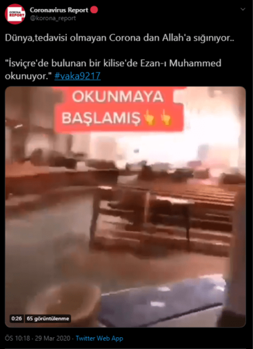 İsviçre'de bir kilisede koronavirüs salgını nedeniyle ezan okunduğu iddiasını içeren paylaşım