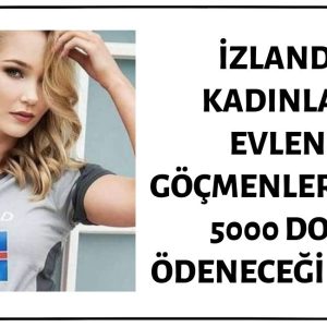 İzlandalı Kadınlarla Evlenen Göçmenlere Aylık 5000 Dolar Ödeneceği İddiası Asılsız