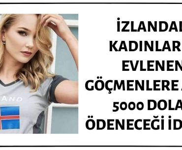 İzlandalı Kadınlarla Evlenen Göçmenlere Aylık 5000 Dolar Ödeneceği İddiası Asılsız