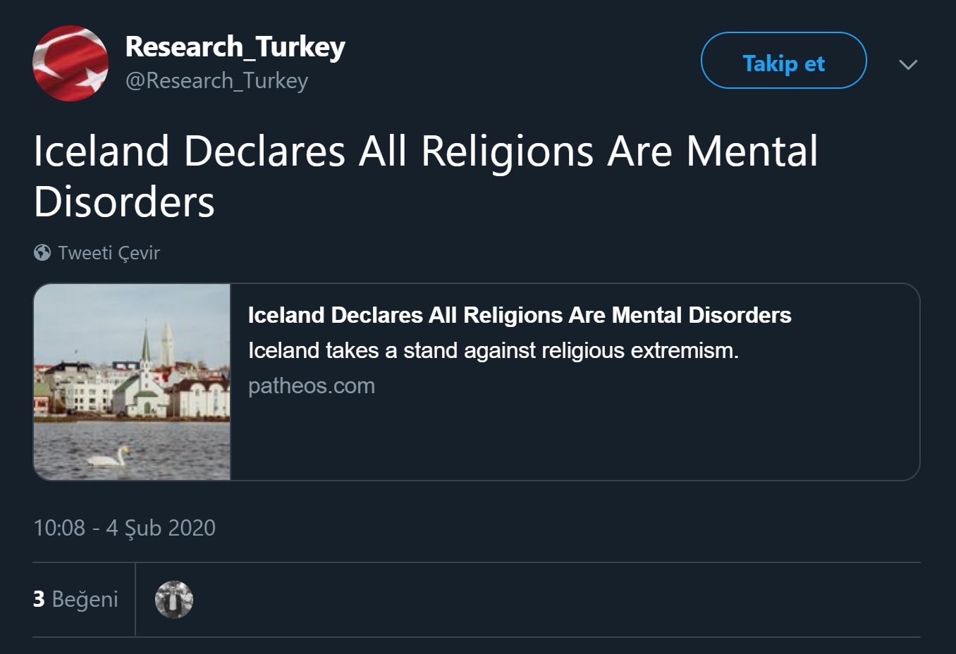 Research Turkey adlı ekonomi odaklı Twitter profilinin İzlanda'nın tüm dinleri akıl hastalığı ilân ettiği iddiasını içeren paylaşımı