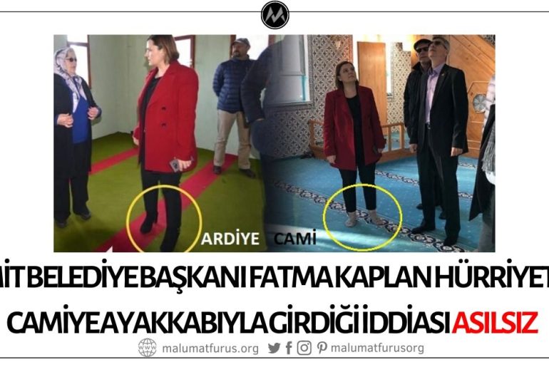 İzmit Belediye Başkanı Fatma Kaplan Hürriyet'in Camiye Ayakkabıyla Girdiği İddiası Asılsız