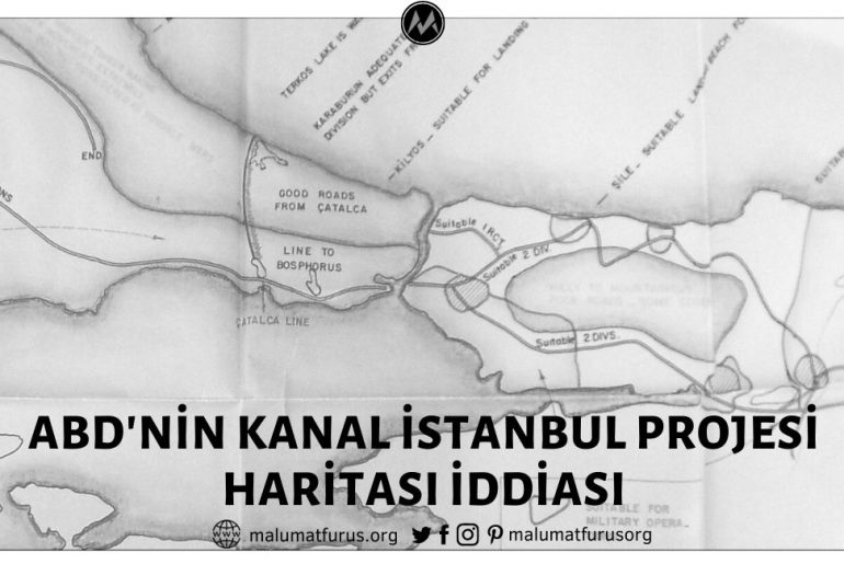 ABD Tarafından Yıllar Önce Hazırlanan Kanal İstanbul Projesi Haritaları Sanılan Görseller Aslında Soğuk Savaş Dönemi Savunma Planının İşlendiği Haritalardır