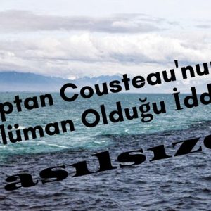 Kaptan Kusto'nun Müslüman Olduğu İddiasının Asılsızlığı