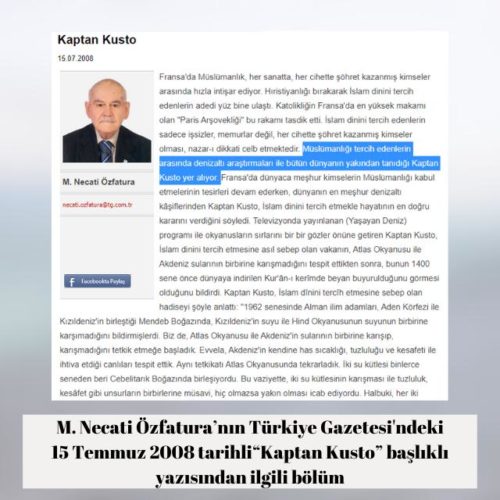 M. Necati Özfatura'nın Türkiye Gazetesindeki "Kaptan Kusto" başlıklı 15 Temmuz 2008 tarihli yazısı