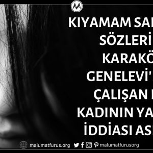 "Kıyamam Sana" Adlı Şarkının Sözlerinin Karaköy Genelevinde Çalışan Meçhul Bir Kadın Tarafından Yazıldığı İddiası Asılsız
