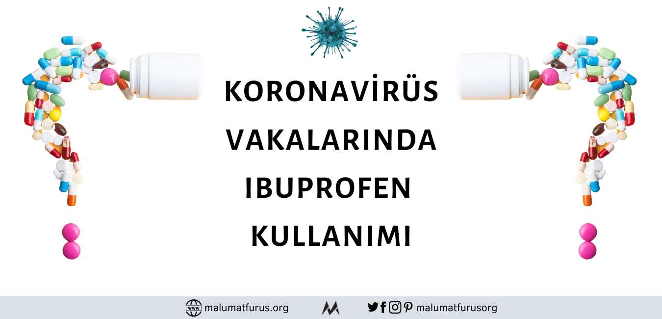 koronavirüs ibuprofen kullanımı