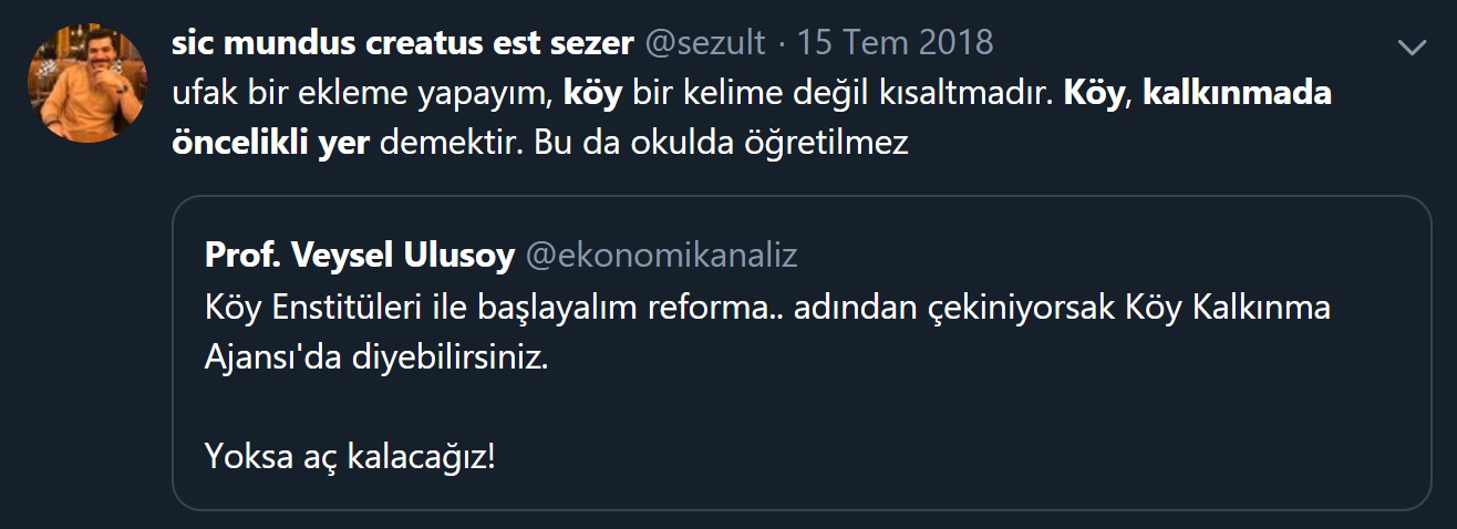 Köy kelimesinin bir kısaltma olduğunu ve "kalkınmada öncelikli yer" ifadesinin başharflerinden oluşturulduğunu öne süren tweet