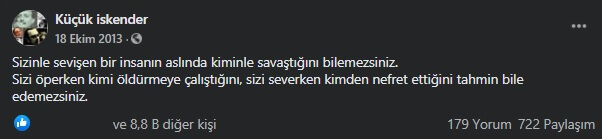 sizinle sevişen bir insanın kiminle savaştığını bilemezsiniz