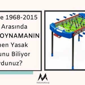 Türkiye'de 1968-2015 Yılları Arasında LANGIRT OYNAMANIN Kanunen Yasak Olduğunu Biliyor Muydunuz?