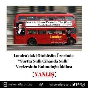 londra otobüs atatürk yurtta sulh