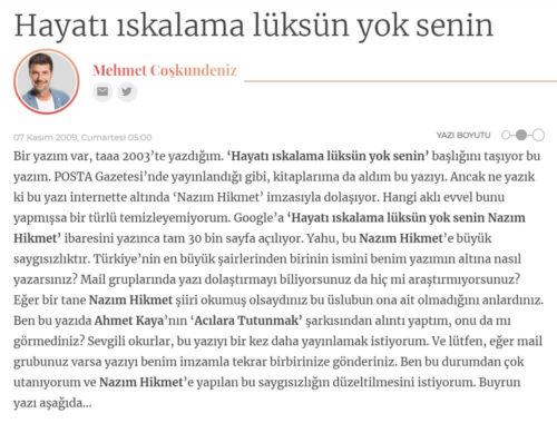 Coşkundeniz'in 7 Kasım 2009 tarihli "Hayatı ıskalama lüksün yok senin" başlıklı yazısı