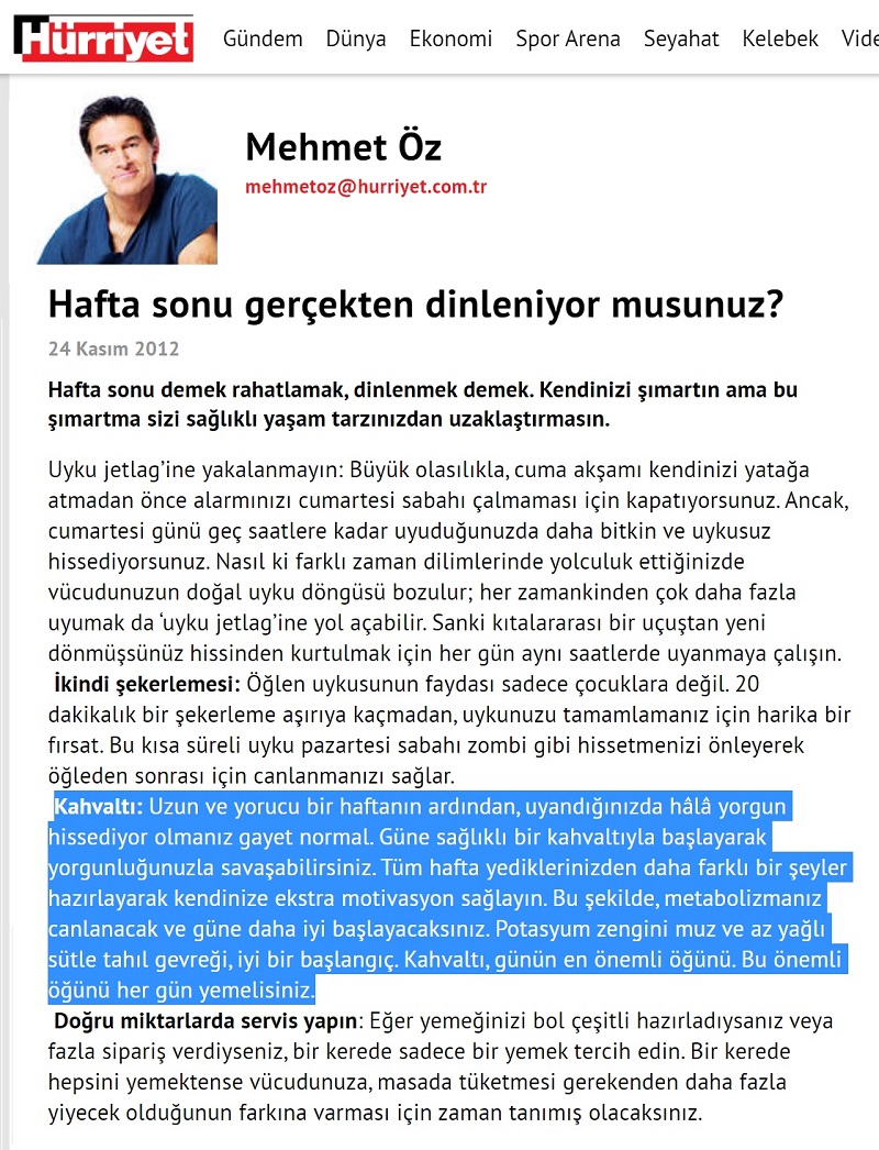 Mehmet Öz'ün "Hafta sonu gerçekten dinleniyor musunuz?" başlıklı 24 Kasım 2012 tarihli yazısı