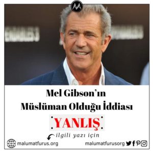 mel gibson müslüman