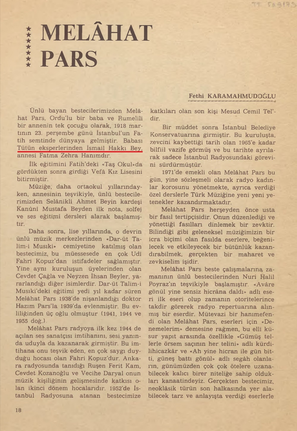 Melâhat Pars'ın özgeçmişinin aktarıldığı küpürde babasının tütün eksperi İsmail Hakkı Bey olduğu aktarılmaktadır.