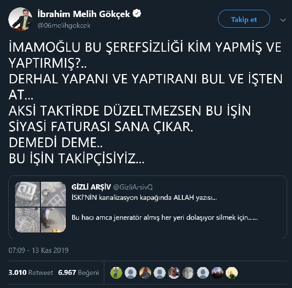 İ. Melih Gökçek'in İSKİ'nin rögar kapaklarında Allah yazdığını sandığı paylaşımı