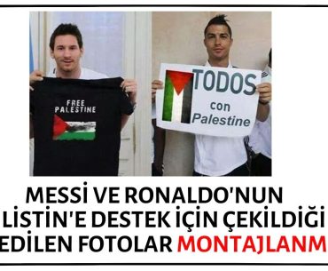 Messi ve Ronaldo'nun Filistin'e Destek İçin Çekildiği İddia Edilen Fotoğraflar Montajlanmıştır