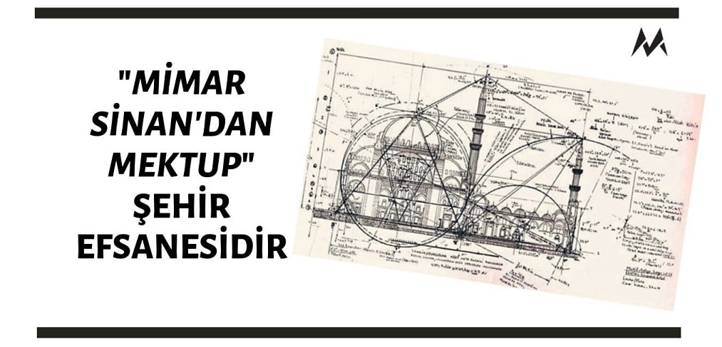 mimar-sinandan-mektup-efsanesi