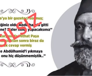 Mithat Paşa'nın Mithat Paşa'nın 2. Abdulhamit'in Devrilmesinden Sonra "Biz Sadece Abdulhamid'i Yıkmaya Odaklandık Onu Hiç Düşünmemiştik" Dediği İddiası