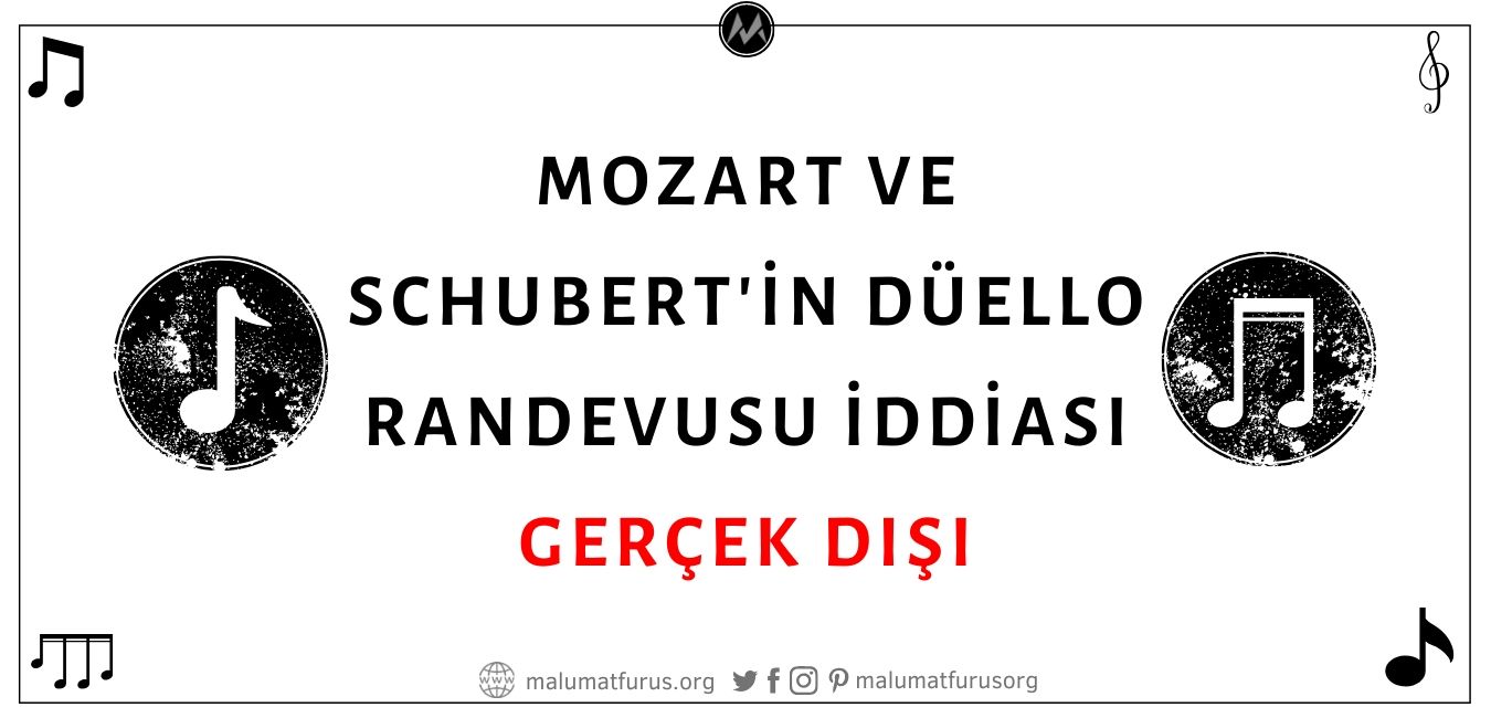 Ünlü Besteciler Mozart ve Schubert'in Düellosu İçin Sözleştiği İddiası Asılsızdır