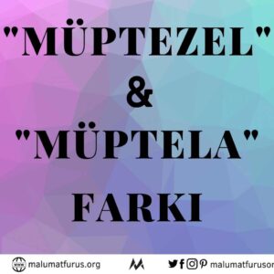 müptezel müptela