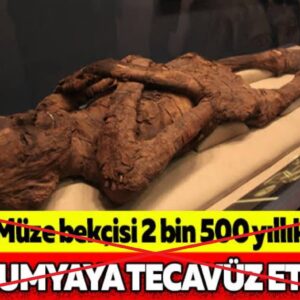 muze bekcisi mumyaya tecavuz