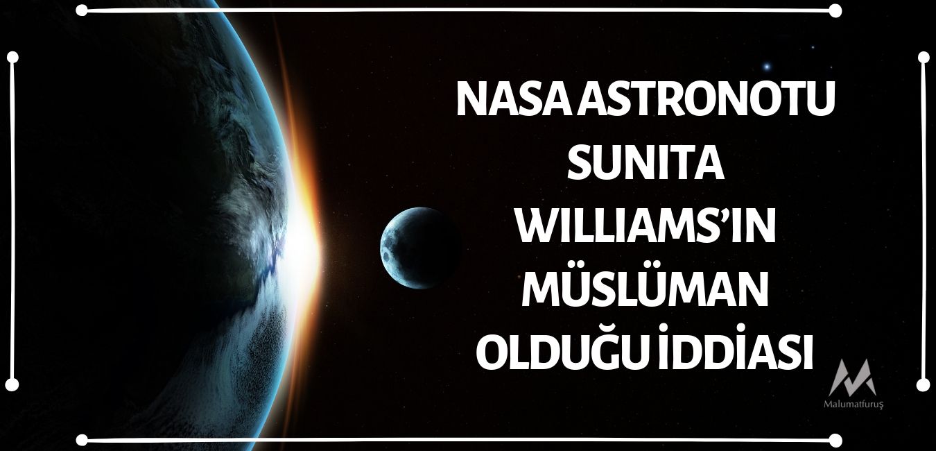 NASA'nın Bayan Astronotu Sunita L. Williams’ın Ay'dan Dünya'ya Döndükten Sonra Müslüman Olduğu İddiası Doğru Değil