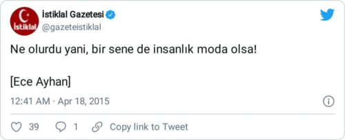 Ne olurdu yani bir sene de insanlık moda olsa