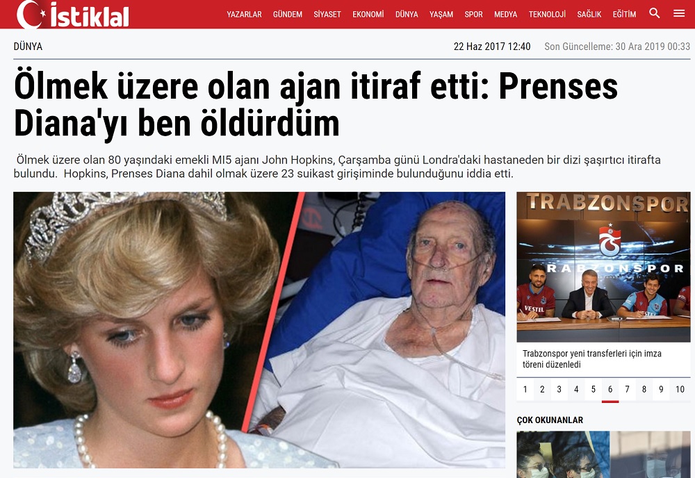 İngiliz iç istihbarat servisi MI5'te çalışıp emekli olan 80 yaşındaki John Hopkins'in Prenses Diana'yı öldürdüğünü itiraf ettiğine dair asılsız iddiayı içeren haber metni