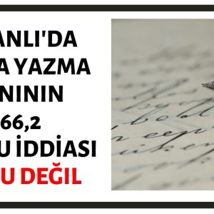Osmanlı Devleti'nde Okuma Yazma Oranının % 66,2 Olduğu İddiası Doğru Değildir