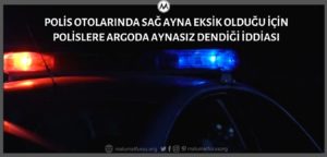 1970'li Yıllarda Sivil Polis Araçlarında Sağ Ayna Olmadığı İçin Polislere Argoda Aynasız Adının Verildiği İddiası Asılsızdır