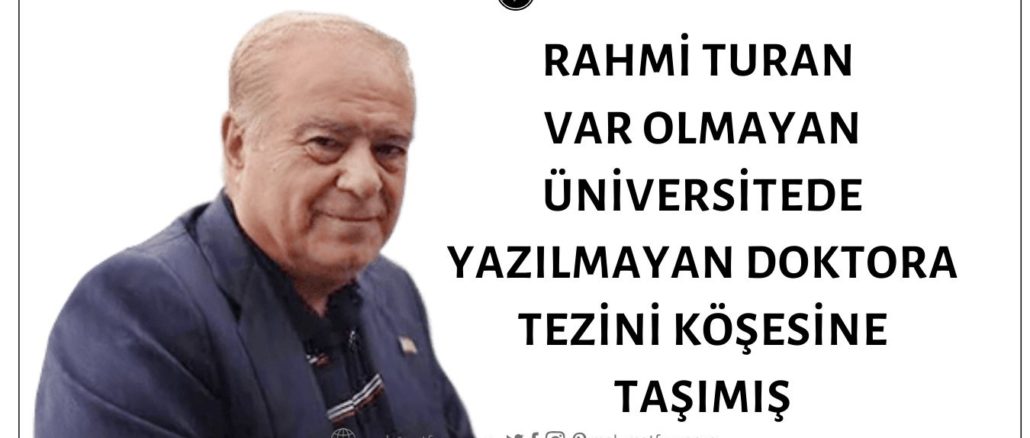 Rahmi Turan Yavuz Sultan Selim Üniversitesinde Doktora Tezi Zokasını Yutmuş