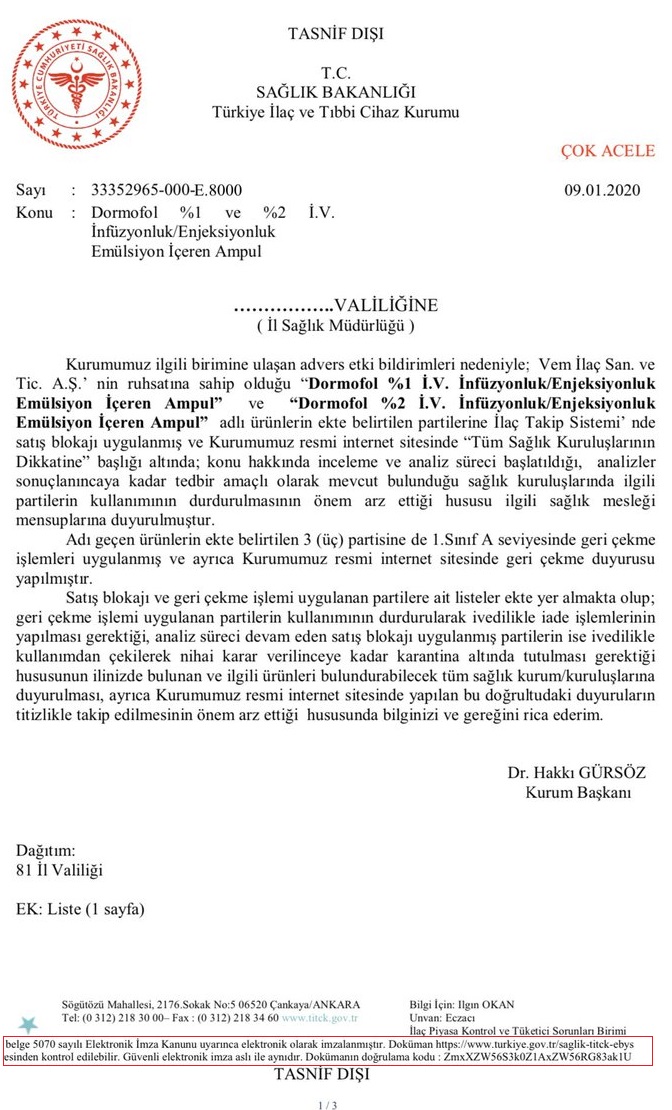 Sağlık Bakanlığı Türkiye İlaç ve Tıbbi Cihaz Kurumu'nun 9 Ocak 2020 tarihli "Dermofol % 1 ve % 2 İ.V. İnfüzyonluk / Enjeksiyonluk Emülsiyon İçeren Ampul" konulu yazısı