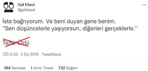 sen dusuncelerle yasiyorsun digerleri gerceklerle