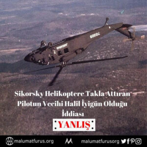 sikorsky helikoptere takla attıran plot