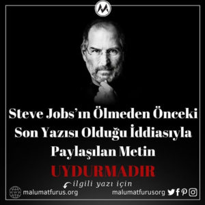 Steve Jobs ölmeden önceki sözü