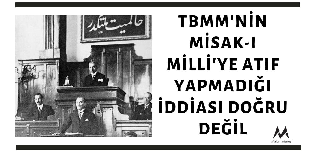 tbmmnin-misak-i-milliye-atif-yapmadigi-iddiasi