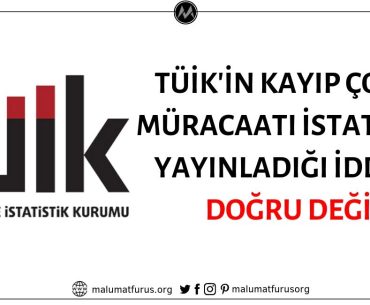 TÜİK Tarafından Kayıp Çocuk Müracaatı İstatistiği Üretildiği ve Yayınladığı İddiası Doğru Değil