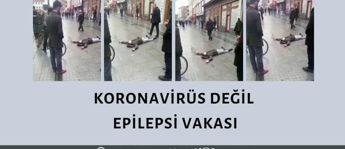 Koronavirüs Bulaştığı İçin Bayılarak Yere Yığıldığı Sanılan Kişi Aslında Epilepsi Nöbeti Geçirmiş