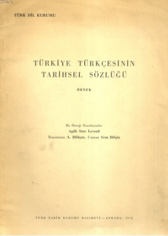 turkiye turkcesinin tarihsel sozlugu