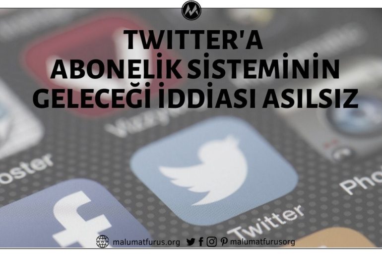 Twitter'ın Abonelik Sistemi Getirerek Kullanıcılara Bağış Yapılmasını Sağlayacağını Duyurduğu İddiası Doğru Değil