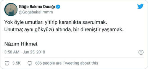 Yok Öyle Umutları Yitirip Karanlıkta Savrulmak Unutma Aynı Gökyüzü Altında Bir Direniştir Yaşamak