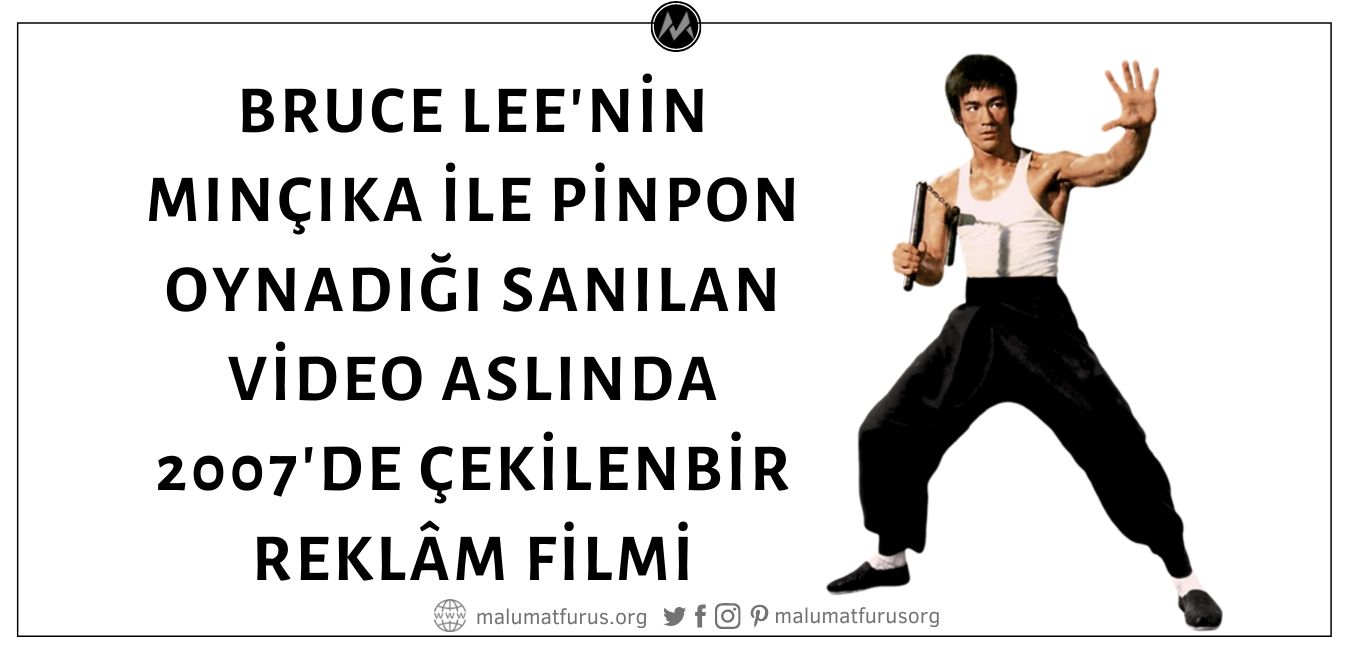 Bruce Lee'nin Mınçıka ile Pinpon Oynadığını Gösterdiği Sanılan Video Kaydı Aslında Bir Reklâm Filmi
