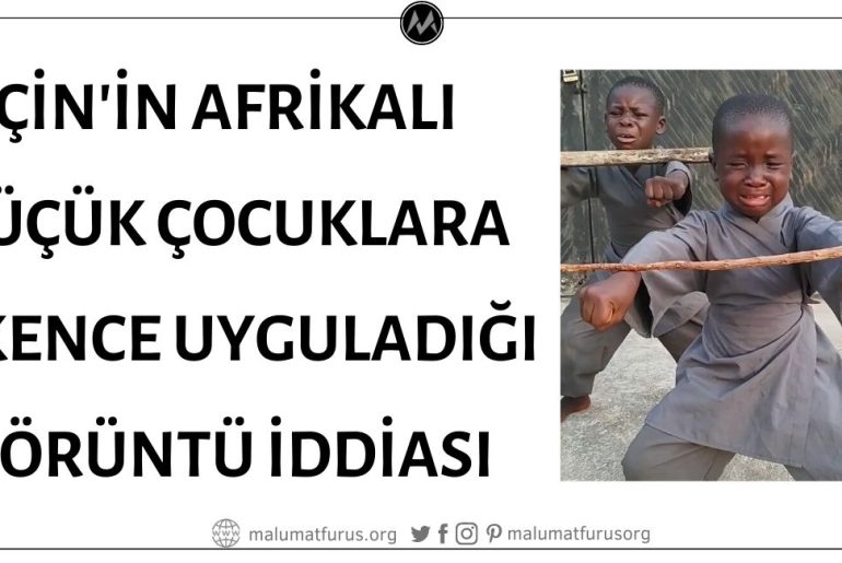 Görüntü Kaydının Çin Halk Cumhuriyeti'nin Küçük Afrikalı Çocuklara İşkence Uyguladığını Gösterdiği İddiası