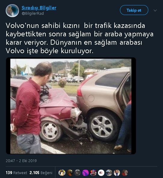 Volvo'nun sahibinin kızını bir trafik kazasında kaybetmesinin ardından sağlam bir araba yapmaya karar vermesiyle birlikte Volvo'yu kurduğu iddiasını içeren tweet