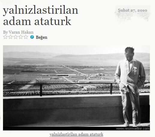 yalnızlaştırılan adam atatürk