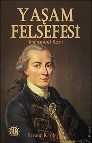 Yaşam Felsefesi immanuel kant