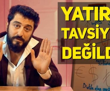 yatirim tavsiyesi degildir