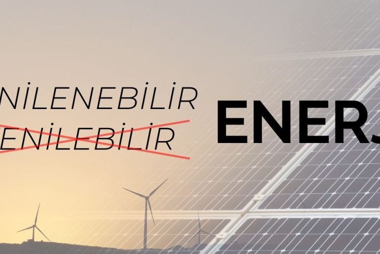 yenilebilir enerji