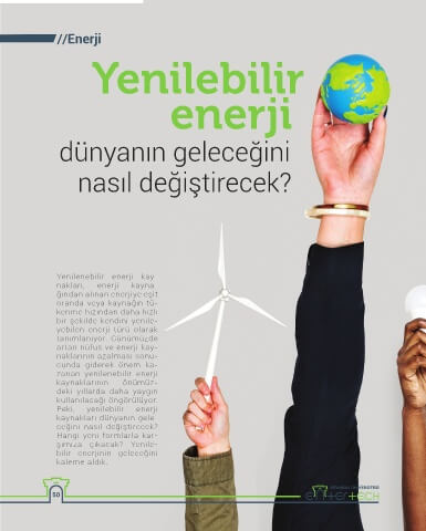 yenilebilir enerji gelecegi