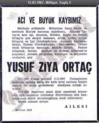 Yusuf Ziya Ortaç'ın vefatının ardından 12 Mart 1967 tarihinde Milliyet Gazetesinde yayınlanan taziye ilânı